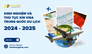 Kinh-nghiem-va-Thu-tuc-Xin-Visa-Trung-Quoc-Du-Lich-moi-nhat