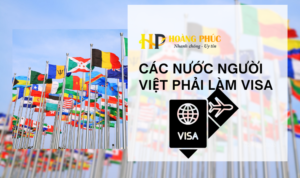 Cac-Nuoc-Nguoi-Viet-Phai-Lam-Visa