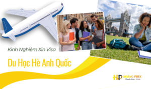 Kinh-Nghiem-Xin-Visa-Du-Hoc-He-Anh-Quoc
